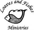 Loaves & Fishes Ministries